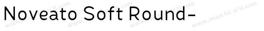 Noveato Soft Round字体转换